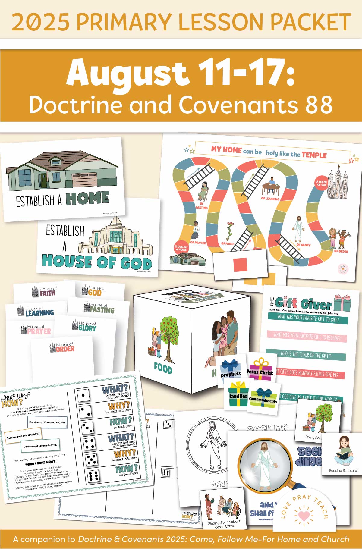 Activities and Learning Ideas for Primary Children August 11–17: “Establish … a House of God” | Doctrine and Covenants 88 |  A companion to 